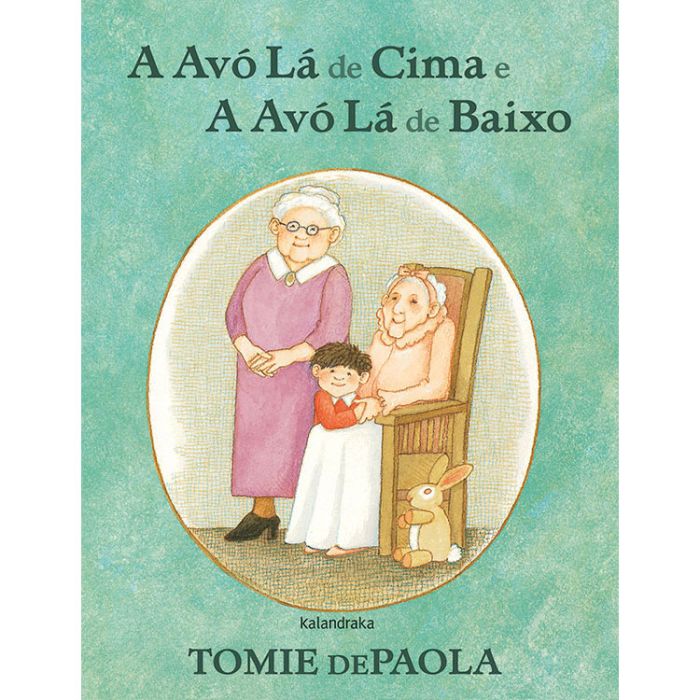 A avó lá de cima e a avó lá de baixo