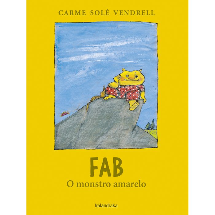 Kalandraka | Fab el monstruo amarillo