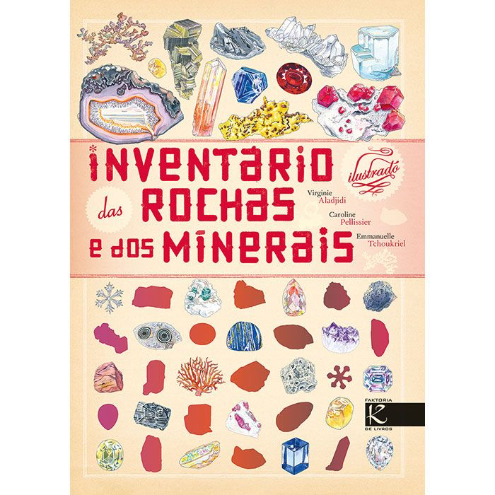 Inventário das rochas e dos minerais