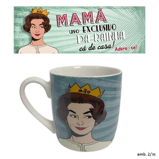 Caneca cerâmica "Mamã uso exclusivo da Rainha cá de casa!"