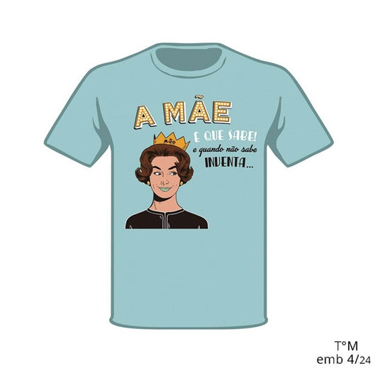 T-Shirt "A Mãe É Que Sabe" (M)