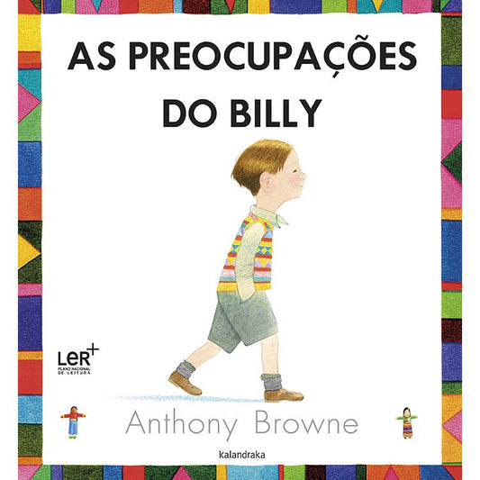 Kalandraka | As preocupações do Billy | (LER +)
