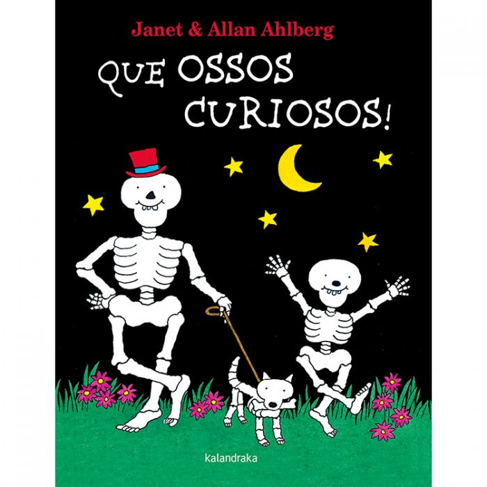 Kalandraka | ¡Qué huesos tan curiosos! | (LEER +)