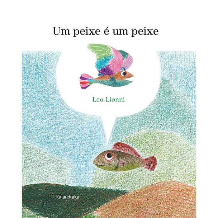 Kalandraka | Un pez es un pez