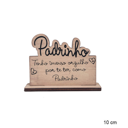 Placa "Orgulho Padrinho"