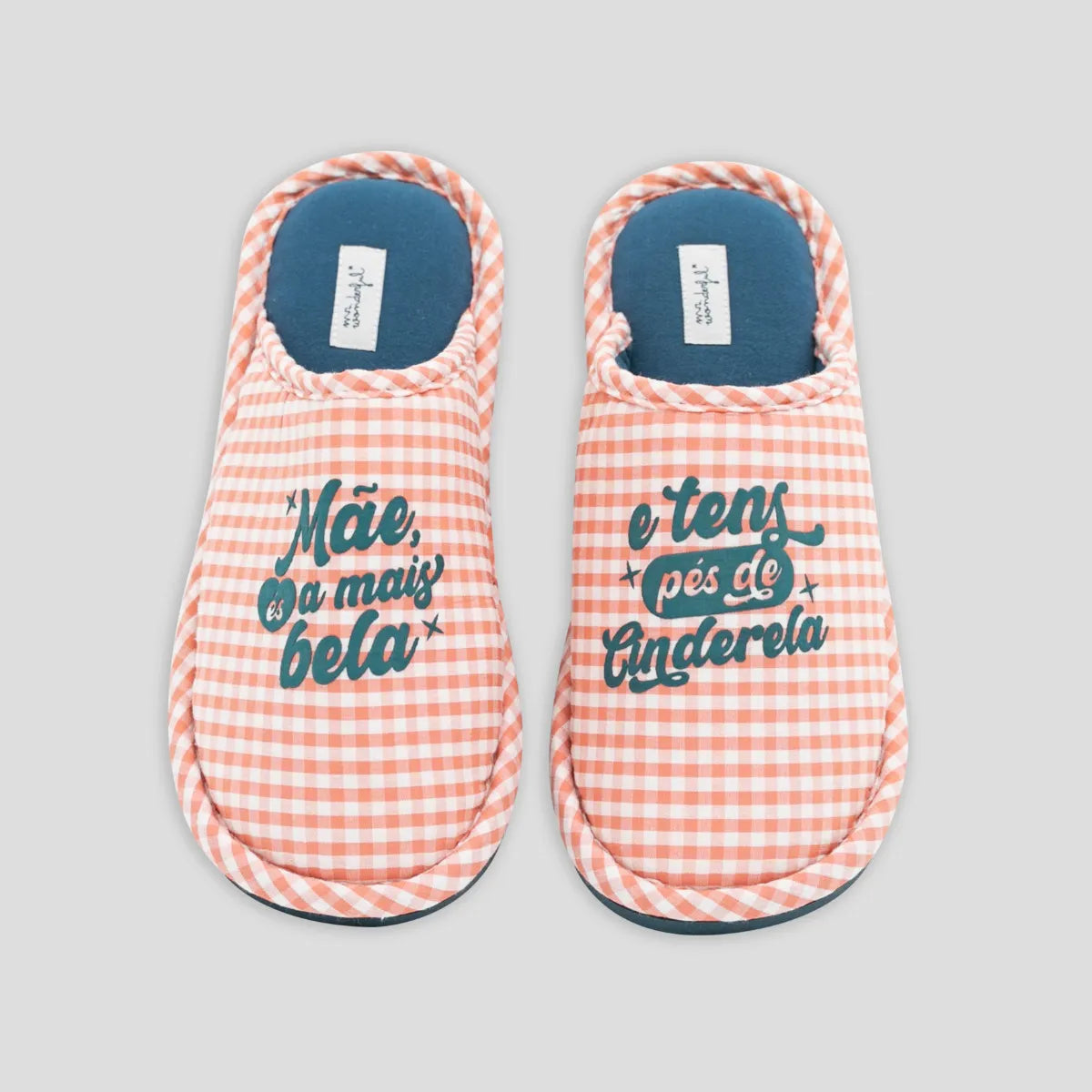 💖 Mr. Wonderful | Pantufas T 36-38 - Mãe, és a mais bela e tens pés de Cinderela